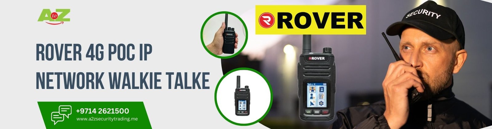 Rover Walkie Talkie | POC 4G LTE IP RADIO | A to Z Security Equipment Trading LLC August 2025