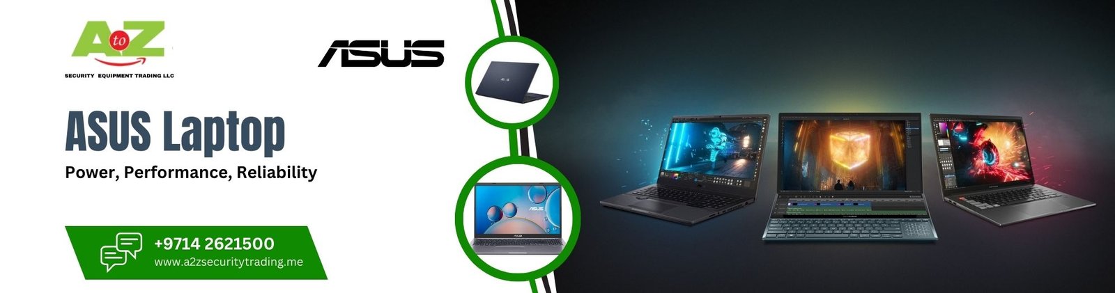 Asus Laptops | Asus Laptops | A to Z Security Equipment Trading LLC August 2025