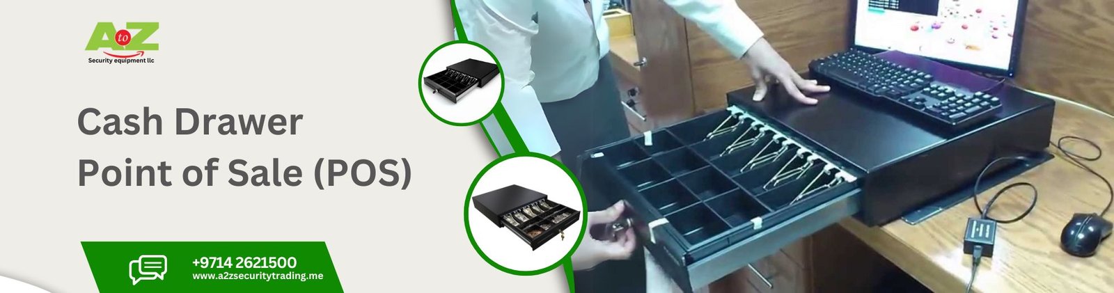 Cash Drawers | Cash Drawers For Point of sale | A to Z Security Equipment Trading LLC August 2025