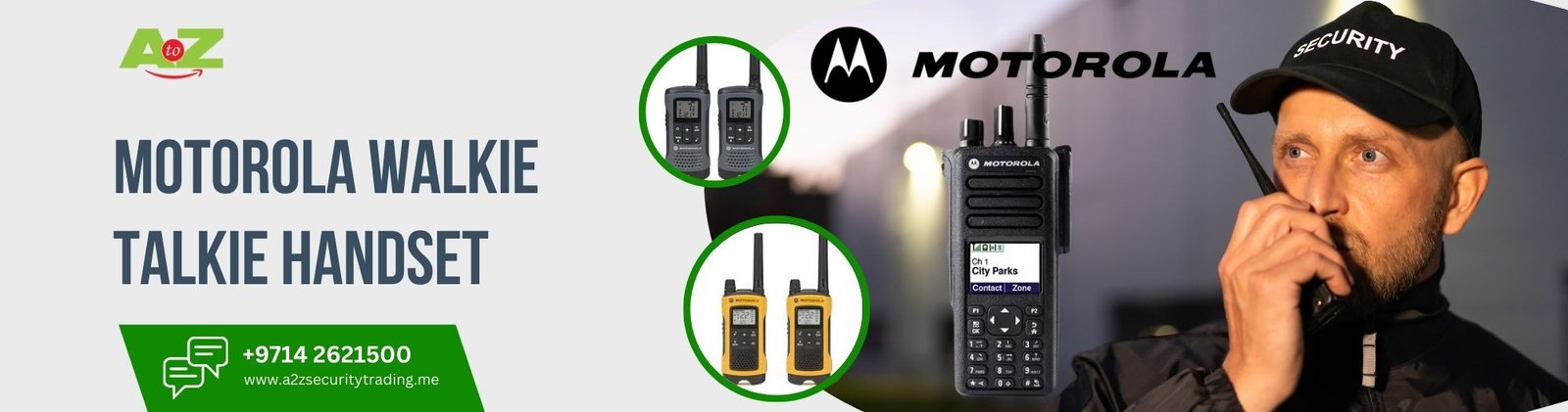 MOTOROLA radio walkie talkie in Dubai | MOTOROLA WALKIE TALKIE HANDSET | A to Z Security Equipment Trading LLC August 2025