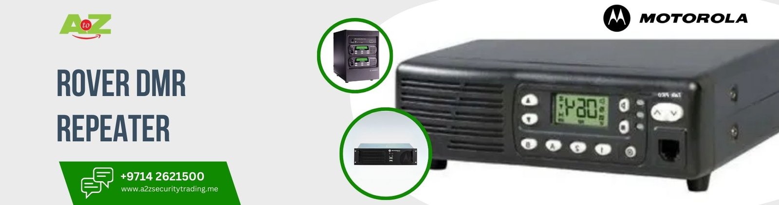 MOTOROLA radio walkie talkie in Dubai | MOTOROLA WALKIE TALKIE REPEATERS | A to Z Security Equipment Trading LLC August 2025