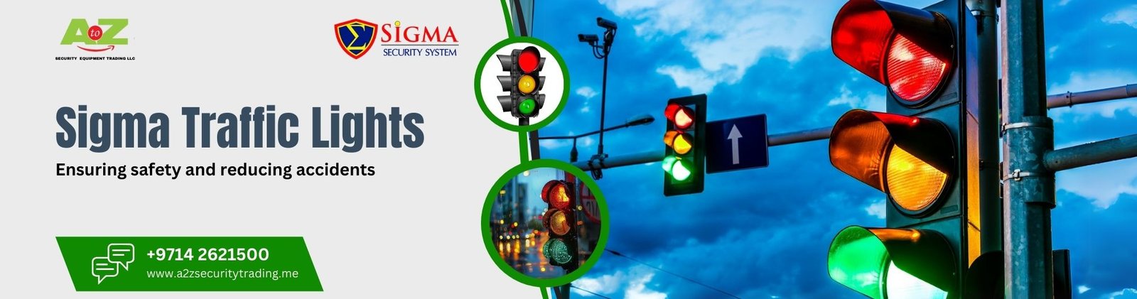 Sigma Traffic Lights | Sigma Traffic Lights | A to Z Security Equipment Trading LLC August 2025