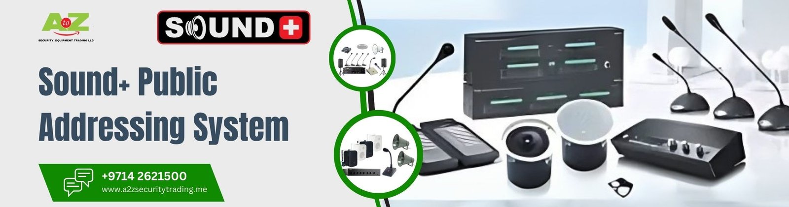 Sound+ | Sound+ Public Address System | A to Z Security Equipment Trading LLC August 2025