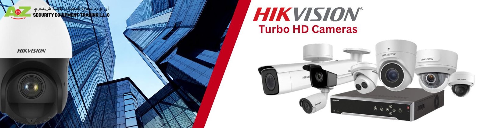 Hikvision Turbo HD Cameras | Hikvision Turbo HD Cameras | A to Z Security Equipment Trading LLC August 2025