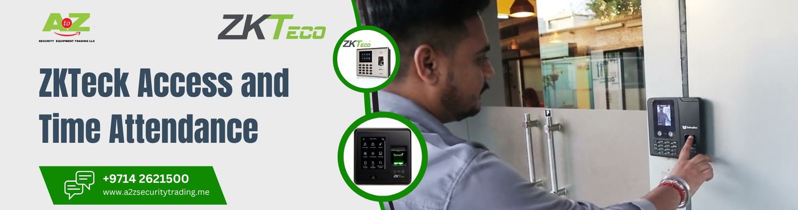 ZKTech Access and Time Attendance | ZKTech Access and Time Attendance | A to Z Security Equipment Trading LLC August 2025