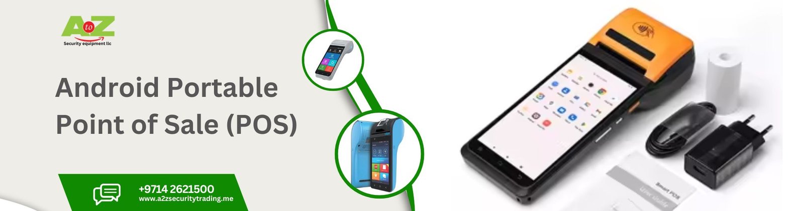 Android portable | Android Portable Point of sale (POS) | A to Z Security Equipment Trading LLC August 2025