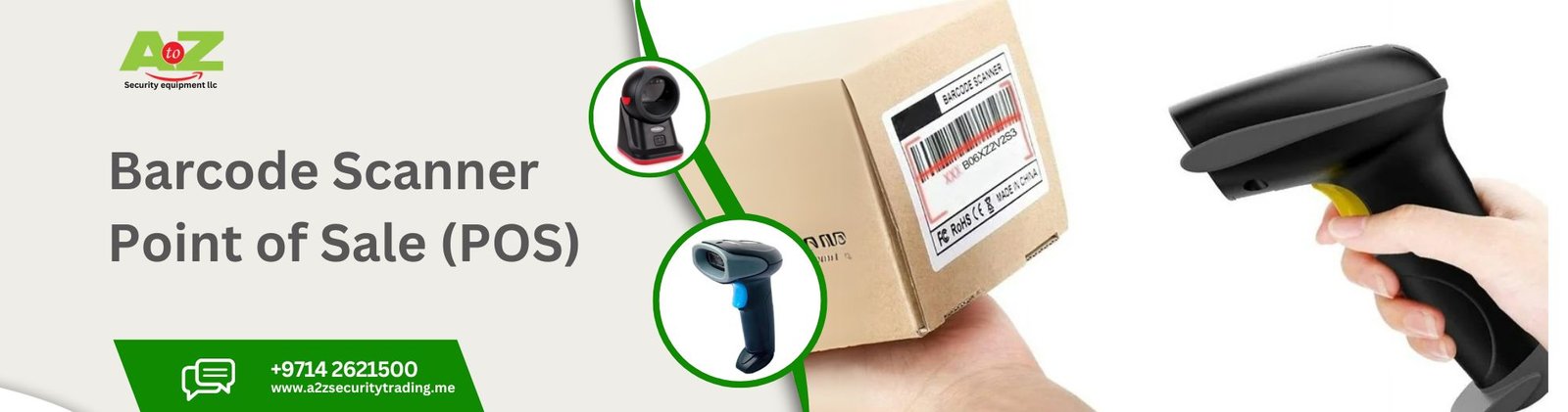 Barcode Scanner | Barcode Scanner For Point of sale | A to Z Security Equipment Trading LLC August 2025