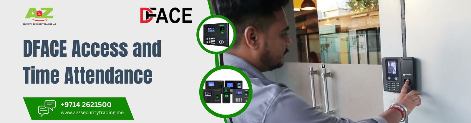 DFACE Access and Time Attendance | DFACE Access and Time Attendance | A to Z Security Equipment Trading LLC July 2025