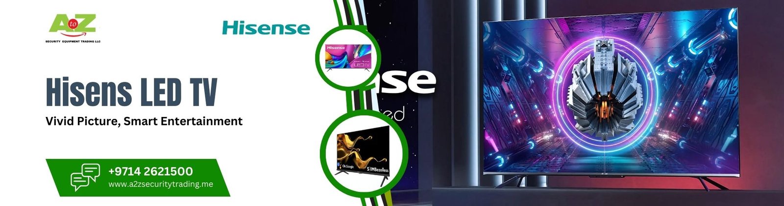 Hisense LED TV | Hisense LED TV | A to Z Security Equipment Trading LLC August 2025