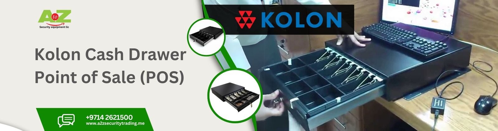 Kolon Cash Drawers | Kolon Cash Drawers For Point of sale | A to Z Security Equipment Trading LLC August 2025