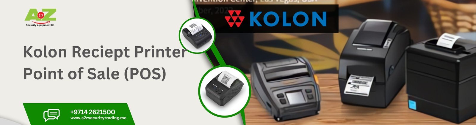 Kolon Receipt Printer | Kolon Receipt Printer | A to Z Security Equipment Trading LLC August 2025