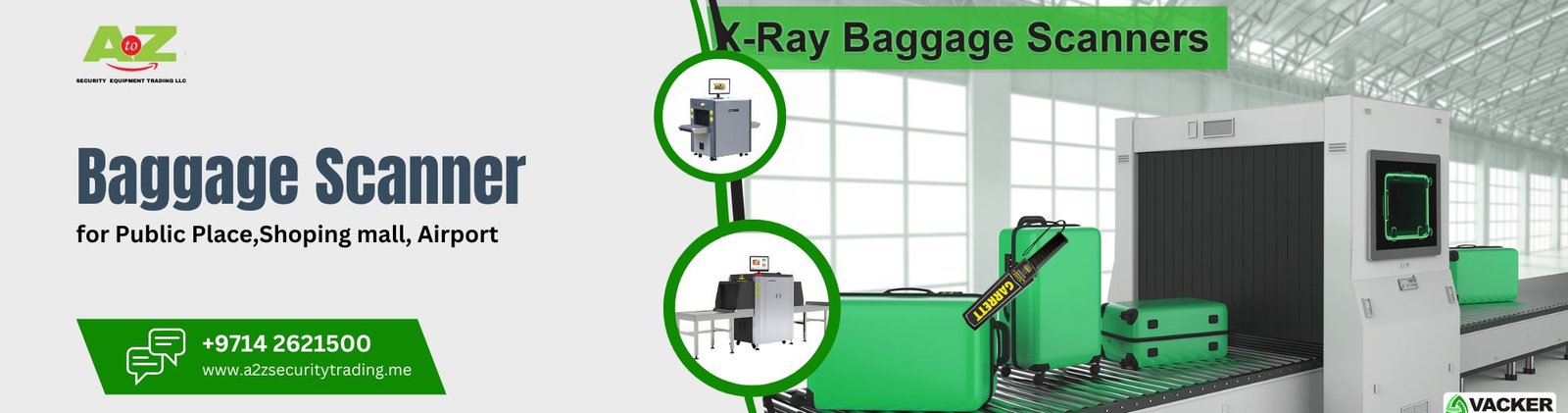 Baggage Scanner | Baggage Scanner | A to Z Security Equipment Trading LLC July 2025