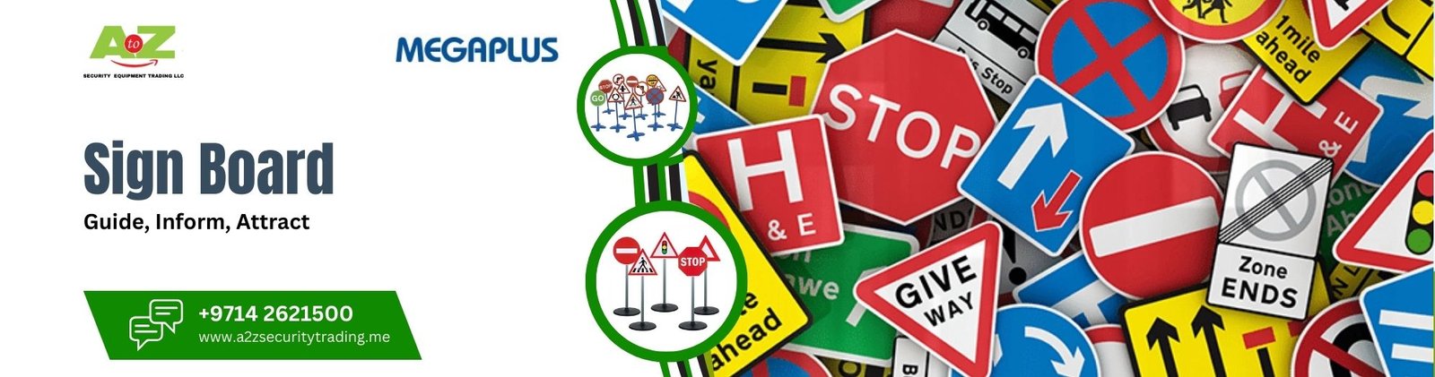 Megaplus Sign Board | Megaplus Sign Board | A to Z Security Equipment Trading LLC August 2025