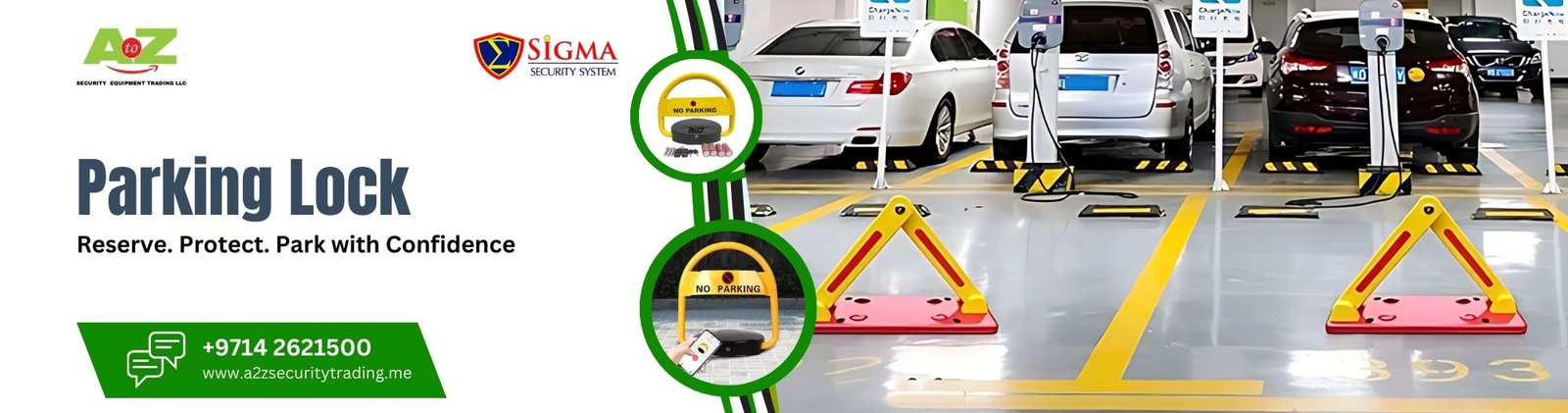 Sigma Parking Locks | Sigma Parking Locks | A to Z Security Equipment Trading LLC August 2025