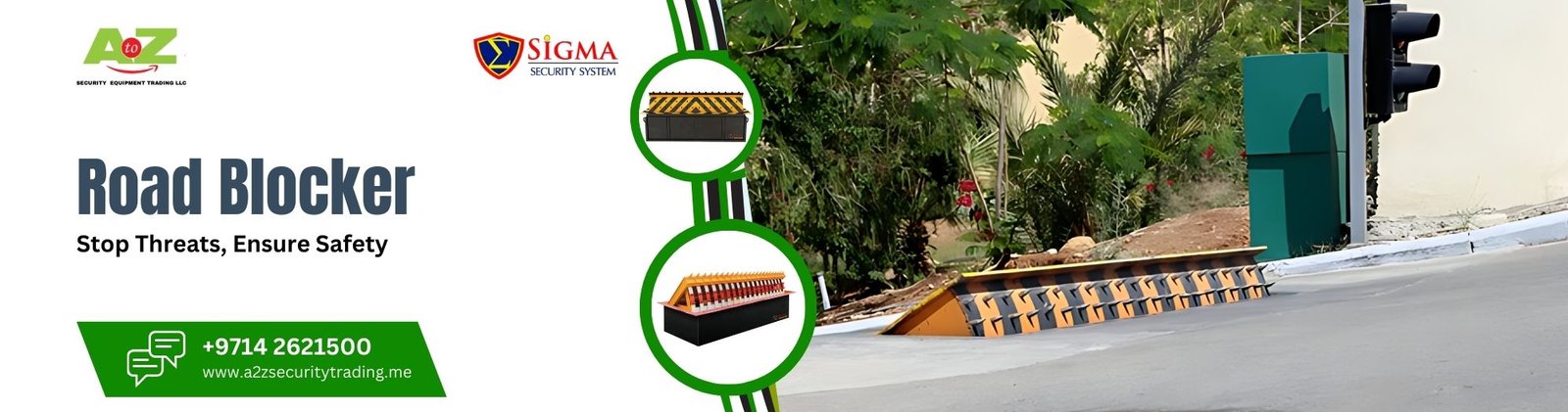 Road Blocker | Sigma Road Blocker | A to Z Security Equipment Trading LLC August 2025
