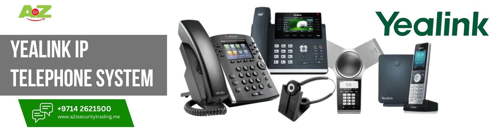 yealink ip PBAX & Telephone System | Yealink IP PBAX & Telephone Systems | A to Z Security Equipment Trading LLC August 2025