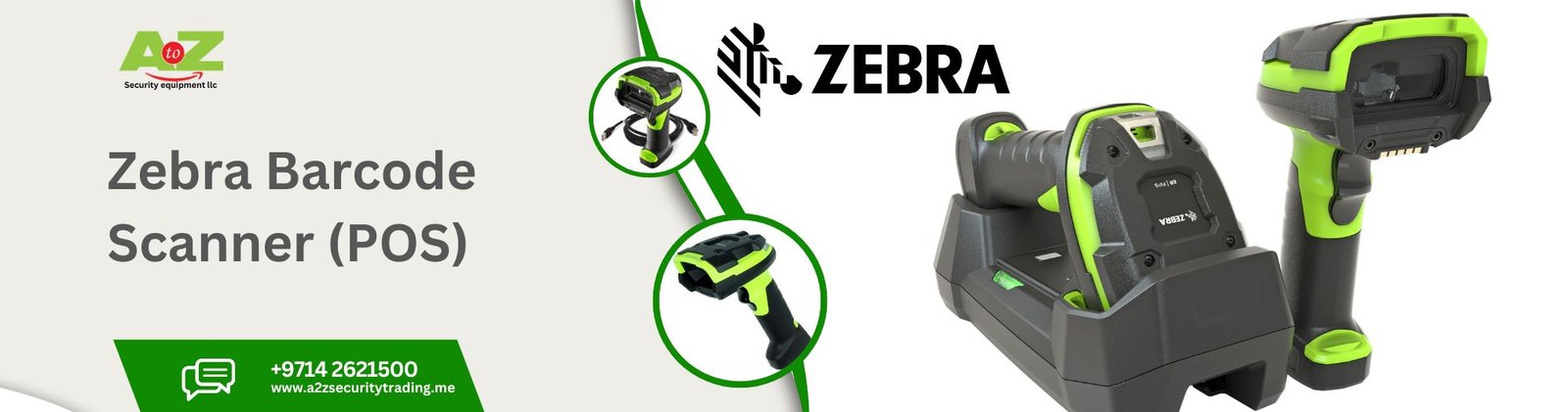 Zebra Barcode Scanner | Zebra Barcode Scanner For Point of sale | A to Z Security Equipment Trading LLC August 2025